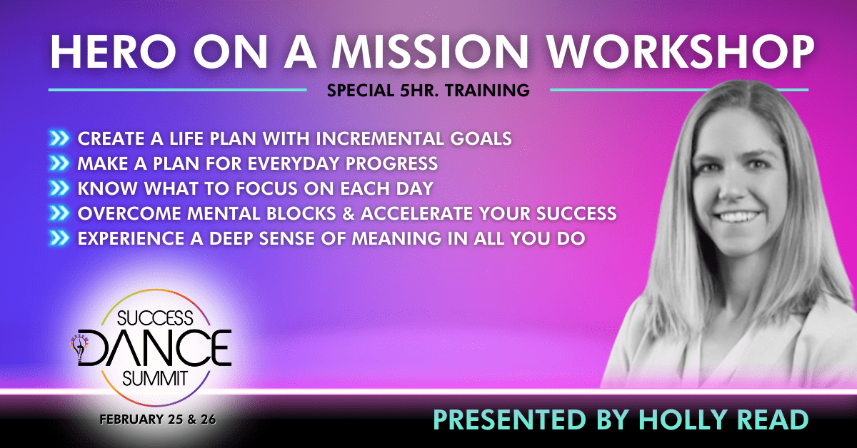 Hero on a Mission (Success Dance Summit) - Static Posts